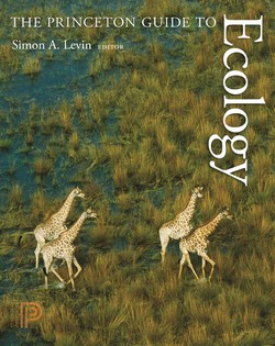 Levin S A et al. 2012: The Princeton Guide to Ecology.