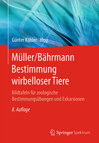 K�hler G (ed) 2022: M�ller/B�hrmann Bestimmung wirbelloser Tiere: Bildtafeln f�r zoologische Bestimmungs�bungen und Exkursionen, 8. Aufl.