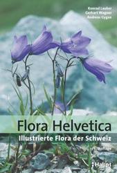 Lauber, Wagner & Gygax 2018: Flora Helvetica 6., vollstndig berarbeitete Auflage 