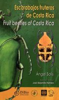 Solís & Herrera 2004: Escarabajos Fruteros De Costa Rica (Cetoniinae) / Fruit Beetles of Costa Rica 