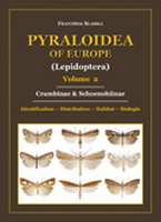 Slamka F 2008 / reprint 2015: Pyraloidea of Europe Vol. 2: Crambinae & Schoenobiinae. Identification, Distribution, Habitat, Biology.