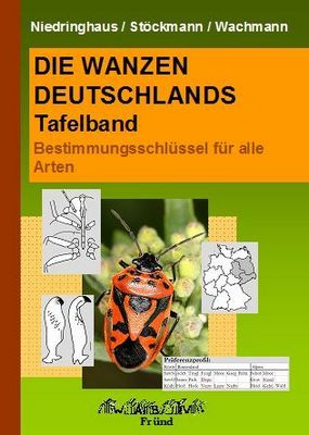 Niedringhaus, Stöckmann & Wachmann ca. Anfang 2025: Die Wanzen Deutschlands Band 2: Bestimmungsschlüssel für alle Arten.