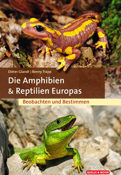 Glandt & Trapp 2022: Die Amphibien & Reptilien Europas. Beobachten und Bestimmen. 2. Auflage.